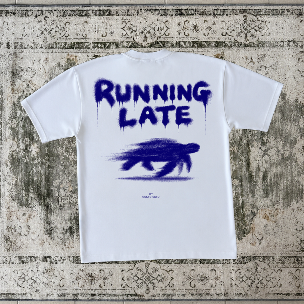 Running Late Tshirt